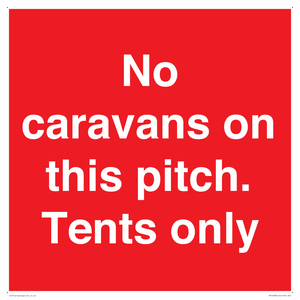 No caravans on this pitch. Tents only